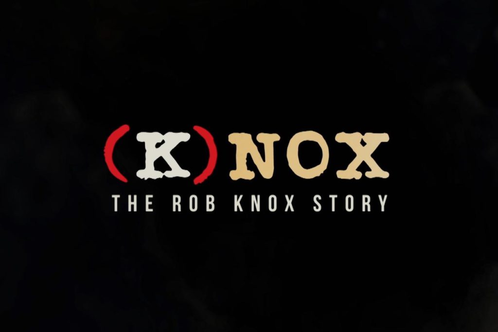 (K)nox: The Rob Knox Story